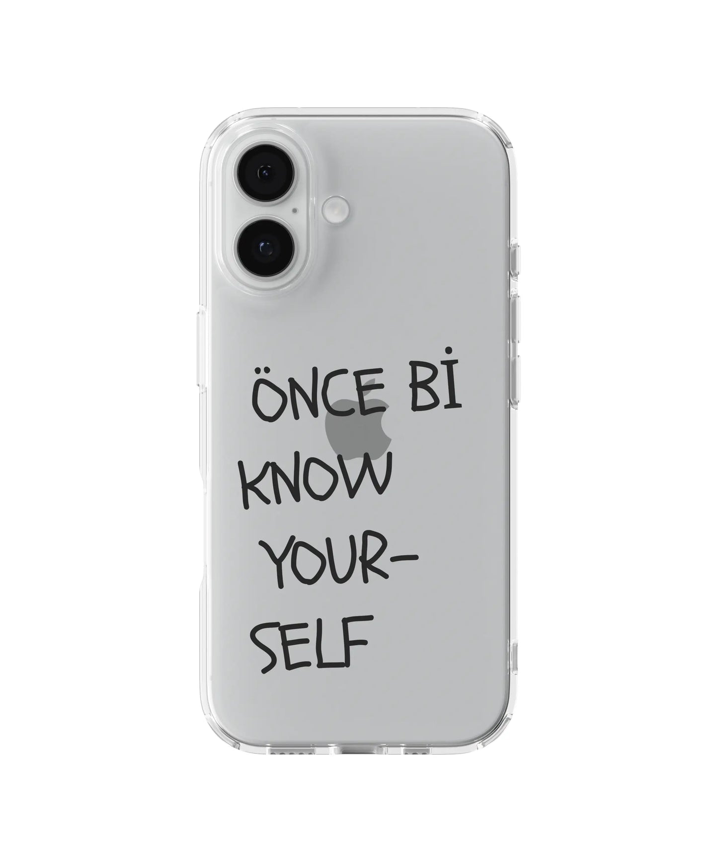 Önce Bi Know Yourself Telefon Kılıfı