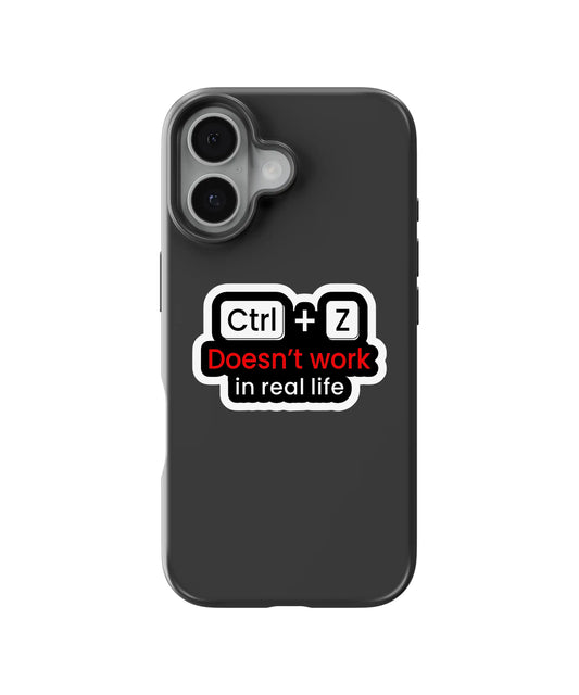 Ctrl Z Doesn’t Work Telefon Kılıfı