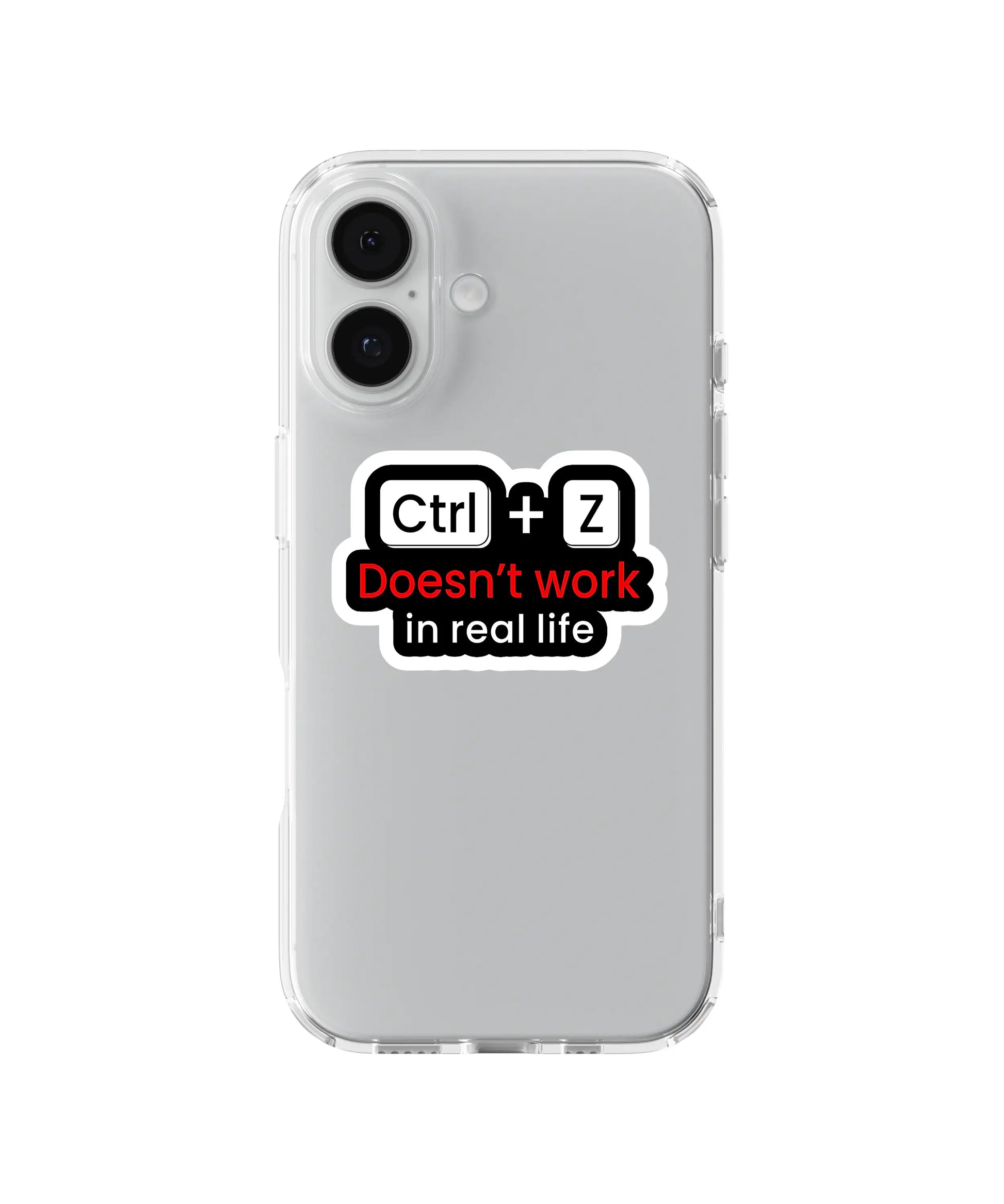 Ctrl Z Doesn’t Work Telefon Kılıfı