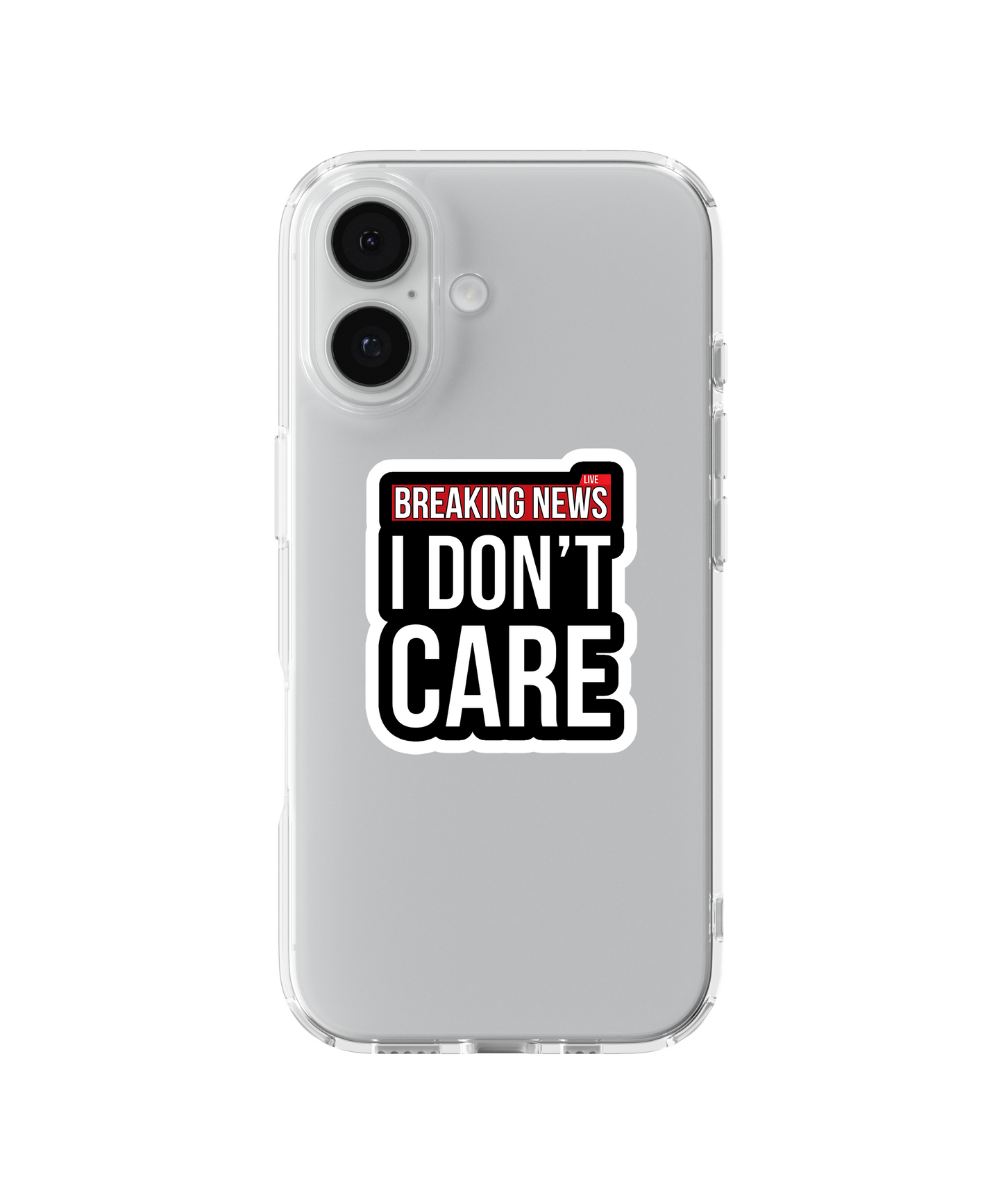 I Don’t Care Telefon Kılıfı