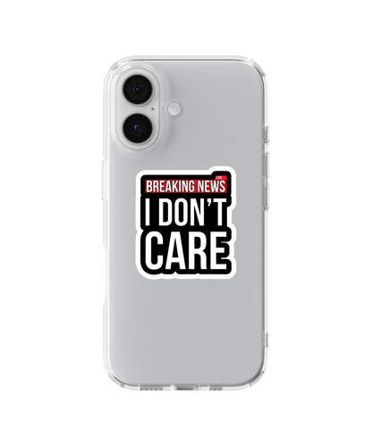 I Don’t Care Telefon Kılıfı