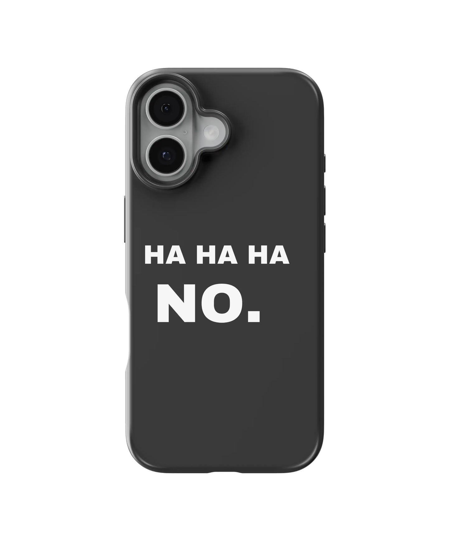 The Hard No Telefon Kılıfı