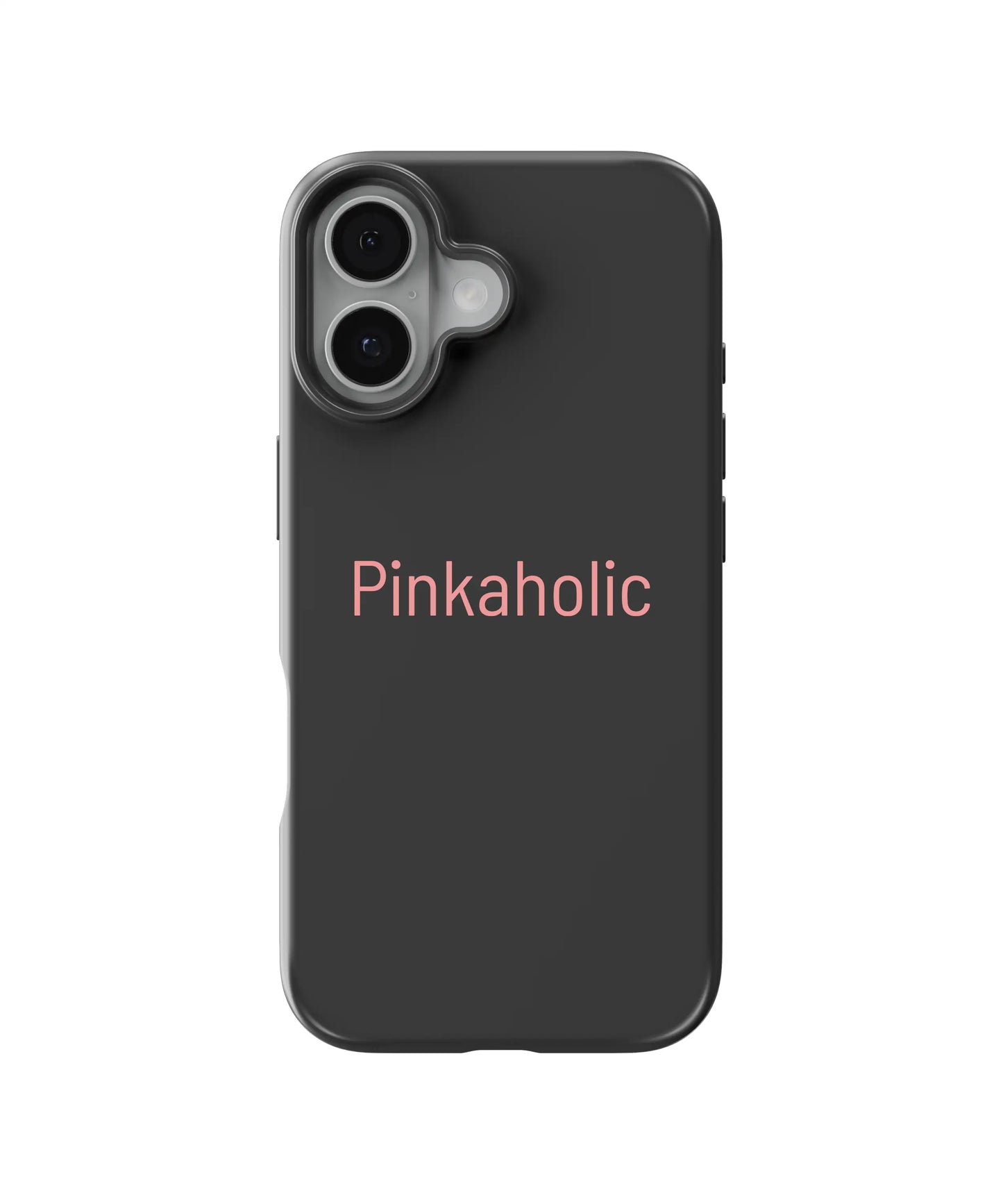 Pinkaholic Telefon Kılıfı